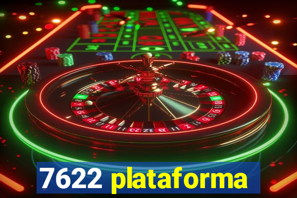 7622 plataforma